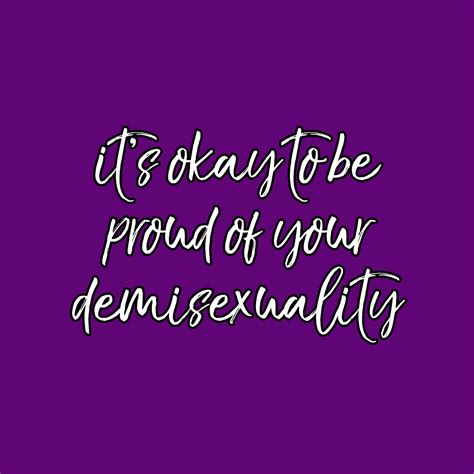 Genderqueerpositivity It’s Okay To Be Demisexual Demisexuality Is A Real And Valid Sexuality