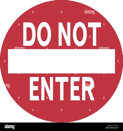 Do Not Enter Warning Sign Stock Vector Image And Art Alamy