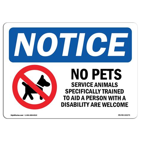 Osha Notice Notice No Pets Service Animals Allowed Sign Heavy Duty