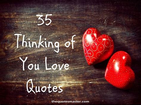 Thinking Of You Love Quotes Inspiration