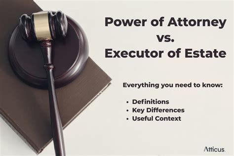 Power Of Attorney Vs Executor Of Estate — Key Differences Atticus