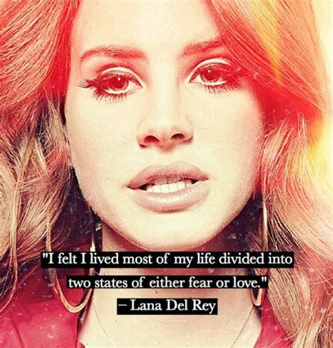 Lana Del Rey Quote Ldr Quotes Lana Del Rey Quotes Lana Del Rey