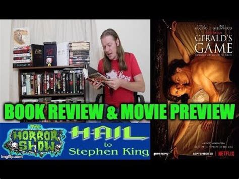 I read the book and then watched the movie (available on. Stephen King GERALD'S GAME Book Review & Netflix Movie ...