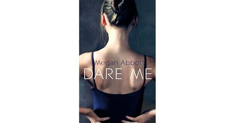 Dare Me By Megan Abbott