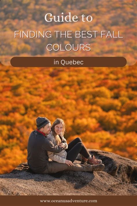 Where To Find The Best Fall Colours In Quebec Oceanus Adventure