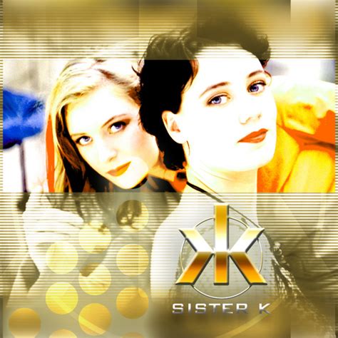 sister k album by sister k spotify