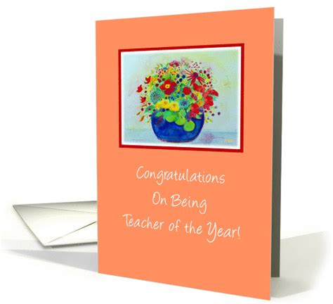 Congratulations On Being Teacher Of The Year Flowering Students Card