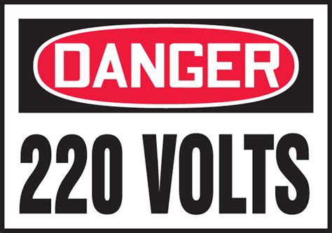 220 Volts Osha Danger Safety Labels Lelc157