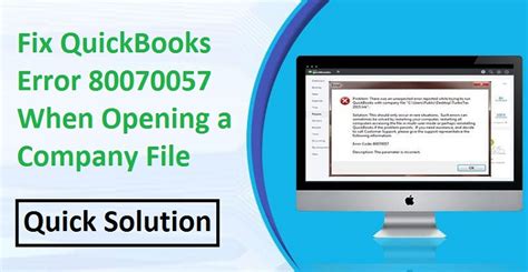 Fix Quickbooks Error 80070057 When Opening A Company File