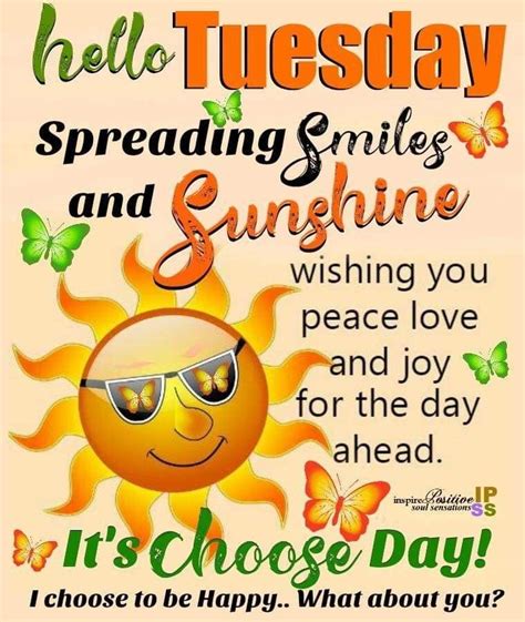 Wishing you a blooming great day! I Choose to be Happy!🤗 | Happy tuesday quotes, Tuesday ...