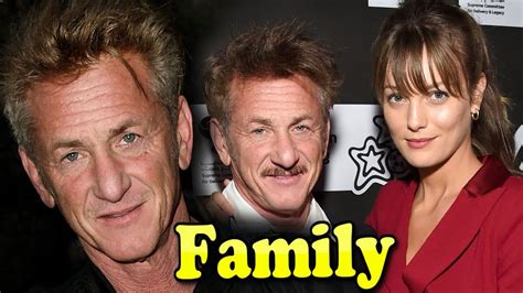 Sean justin penn (born august 17, 1960) is an american actor, director, screenwriter, and producer. Sean Penn Family With Daughter,Son and Girlfriend Leila ...