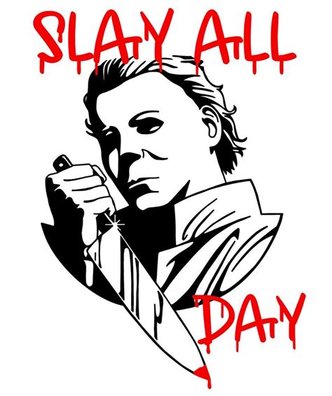 Slay All Day Michael Myers Silhouette Holding Knife Mermaid Photos