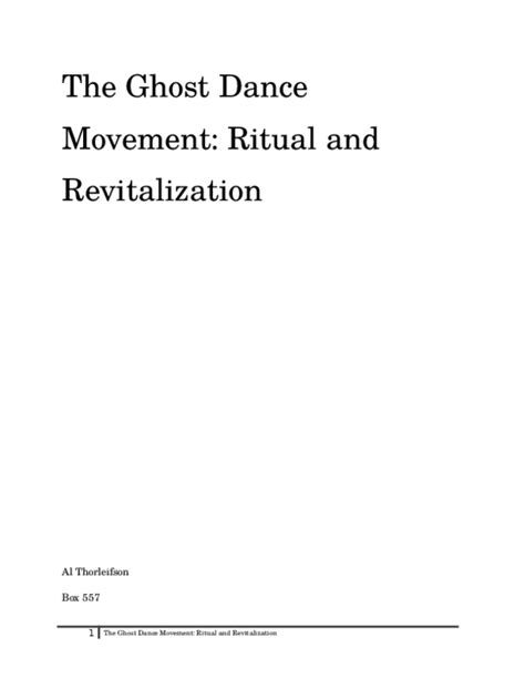 Doc The Ghost Dance Movement Ritual And Revitalization Allan
