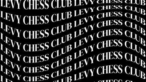 Levy Chess Lev You Lots