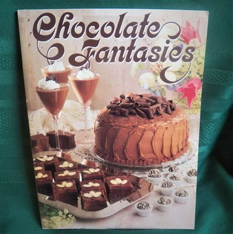 Chocolate Fantasies 1987 Pb Chocolate Fantasy Italian Recipes Easy
