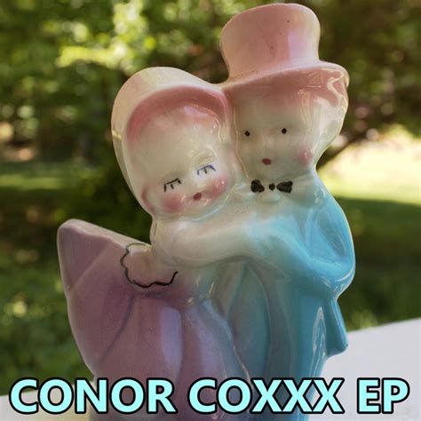 Conor Coxxx Ep Conor Coxxx