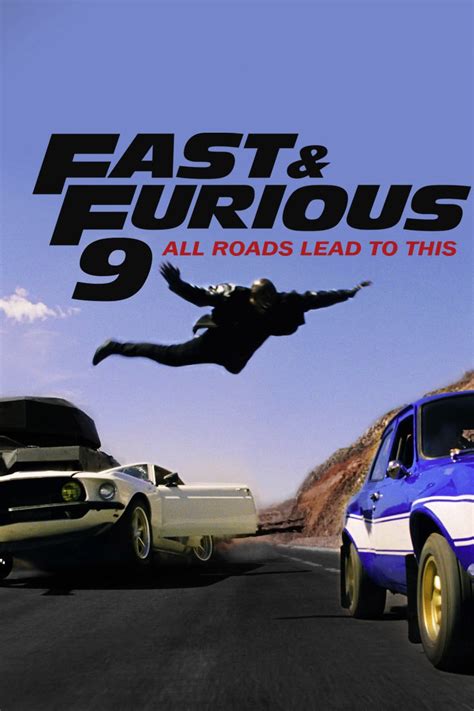 Date De Sorti Fast And Furious 9 - Fast & Furious 9 - Seriebox