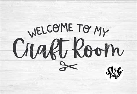Instant Svgdxfpng Welcome To My Craft Room Svg Crafter Etsy Craft