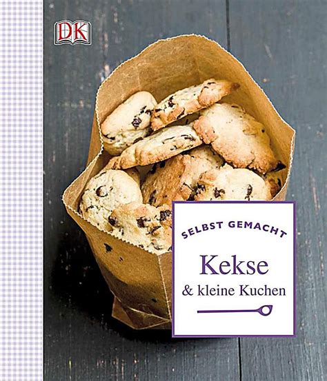 Jetzt ausprobieren mit ♥ chefkoch.de ♥. Kekse & kleine Kuchen Buch portofrei bei Weltbild.de bestellen