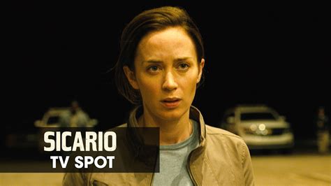 Sicario 2015 Movie Emily Blunt Official Tv Spot “must See Event