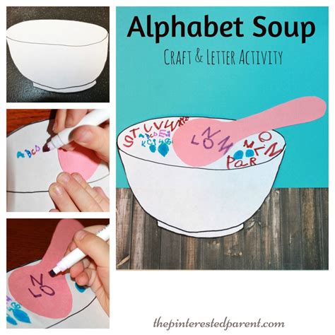 Alphabet Soup The Pinterested Parent