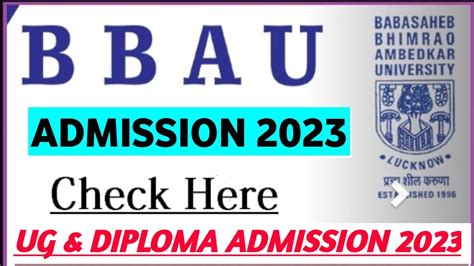 Babasaheb Bhimrao Ambedkar University Bbau 2023 Bbau Ug Admission