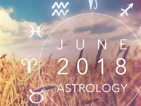 June Horoscopes Reality Sandwich