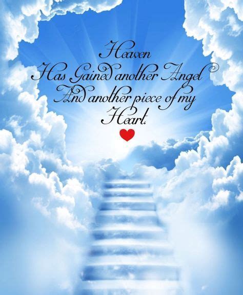 Heaven gained a beautiful angel today to both sadness, and dismay, she left us and also her earthly home to be with god and to never roam. Heaven Gained Another Angel Today | Book of hebrews, Dad in heaven, Angel quotes