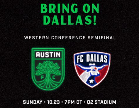 Austin Fc To Face Fc Dallas In The Western Conference Semifinal ⋆ 512