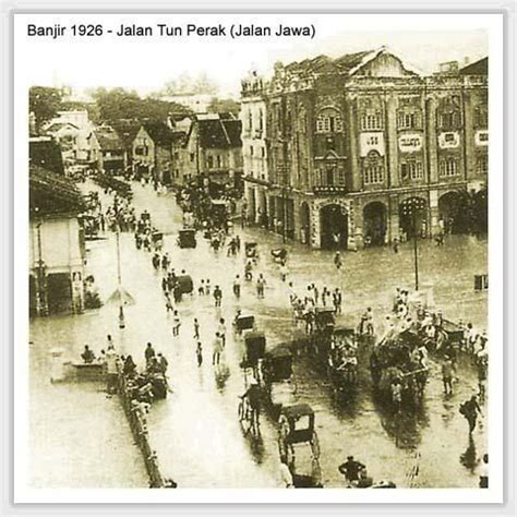 32 people were killed and 180,000 people were affected. 1929. Flood at Jalan Tun Perak. | Kuala lumpur, History