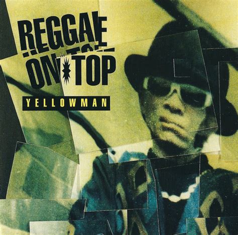 Yellowman Reggae On Top 1993 Cd Discogs