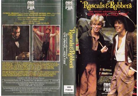 Rascles And Robbers The Secret Adventures Of Tom Sawyer And Huck F 1982 On Cbsfox Australia