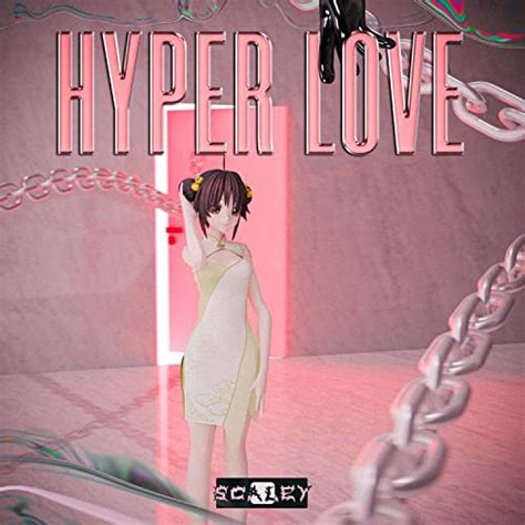 Play Hyper Love By Scaley On Amazon Music