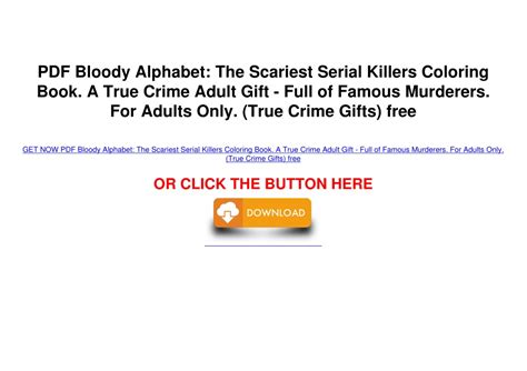 Ppt Pdf Bloody Alphabet The Scariest Serial Killers Coloring Book A