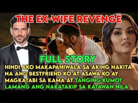 Full Story Uncut The Ex Wife Revenge Youtube