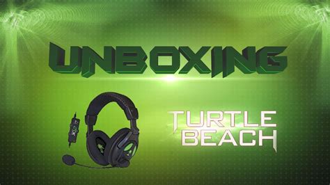 UNBOXING TURTLE BEACH HEADSETS YouTube