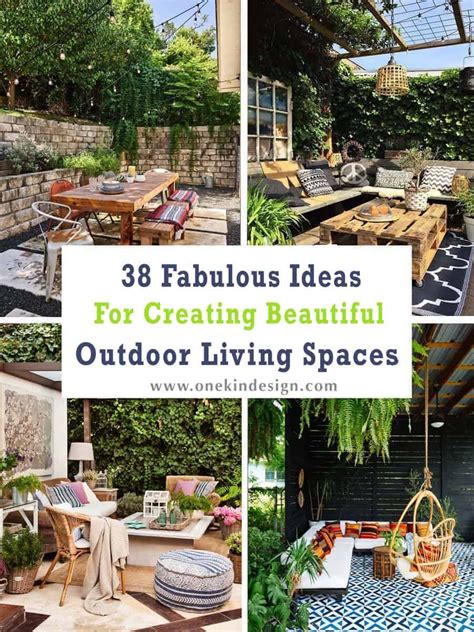 38 Fabulous Ideas For Creating Beautiful Outdoor Living Spaces Artofit