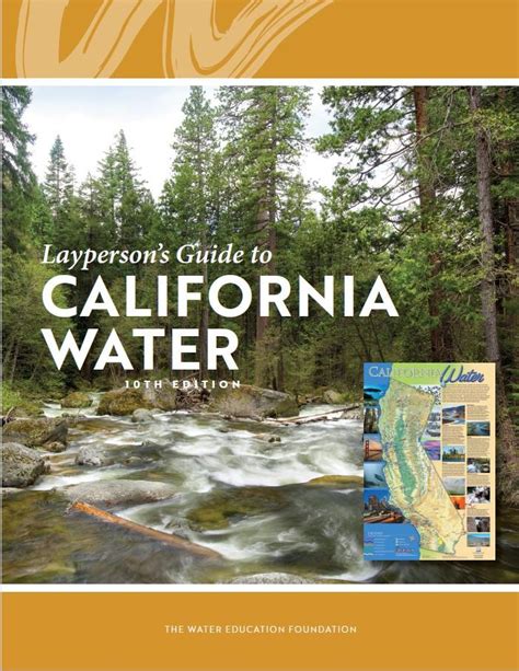 layperson s guide to california water water education foundation