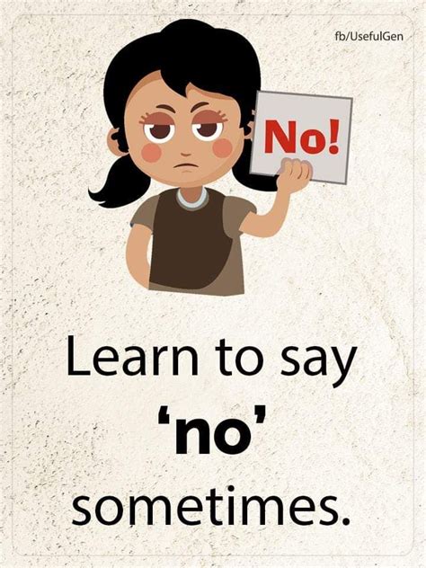 Learn To Say No Learning To Say No Sayings Learning