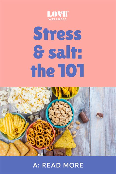 Did You Know That The Stress Hormone Cortisol Causes Salt Cravings