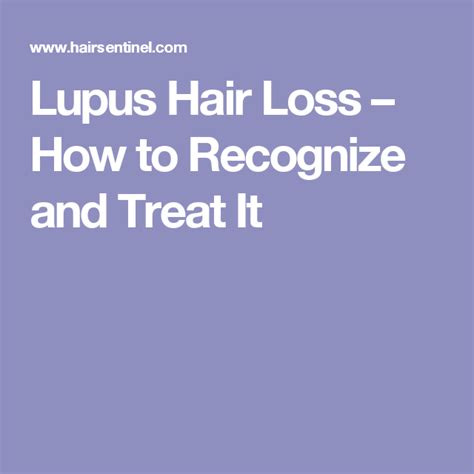 Lupus Hair Loss How To Recognize And Treat It Lupus Hair Loss