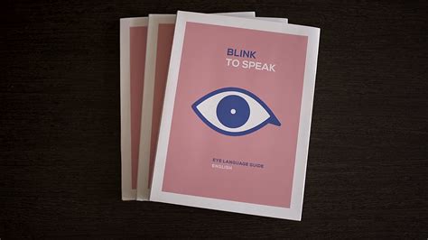 Blink To Speak คู่มือ ‘ภาษาตา เล่มแรกของโลก ช่วยผู้ป่วยติดเตียงสื่อสาร