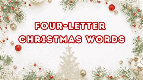 Four Letter Christmas Words With Meaning Attraction Diary
