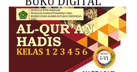 Silabus pembelajaran satuan pendidikan : Buku Digital Al-Quran Hadis MI Kelas 5 Tahun 2020