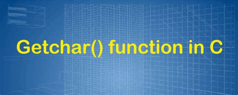 Getchar() function in C - javatpoint
