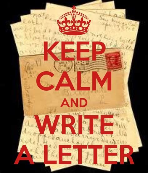 Keep Calm And Write A Letter Keep Calm Keep Calm Signs Keep Calm Quotes