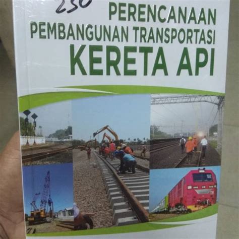 Jual Perencanaan Pembangunan Transportasi Kereta Api Shopee Indonesia