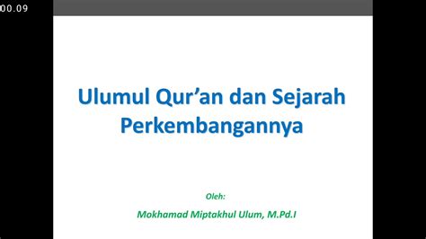 Ulumul Qur'an dan Sejarah Perkembangannya – Rujukan Muslim