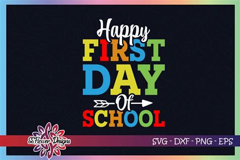Happy First Day Of School Svg Back To School Svg By Ssflowerstore