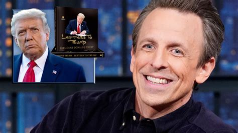 Watch Late Night With Seth Meyers Highlight Trump Details His Very
